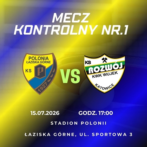 Mecz kontrolny z Rozwojem Katowice.